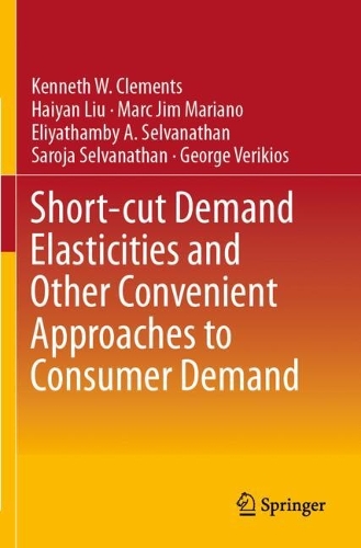 Short-cut Demand Elasticities and Other Convenient Approaches to Consumer Demand.