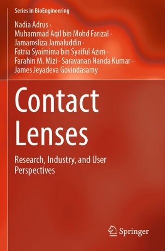 Contact Lenses: Research, Industry, and User Perspectives.