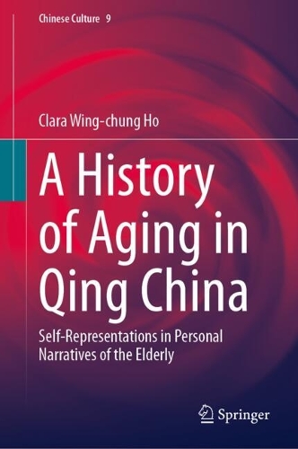 A History of Aging in Qing China