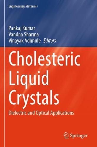 Cholesteric Liquid Crystals: Dielectric and Optical Applications.