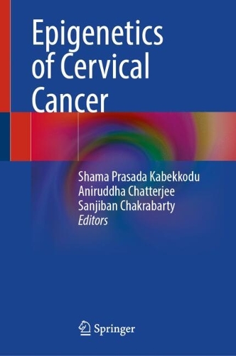 Epigenetics of Cervical Cancer.