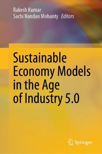 Sustainable Economy Models in the Age of Industry 5.0.