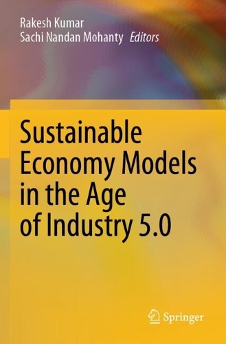 Sustainable Economy Models in the Age of Industry 5.0.