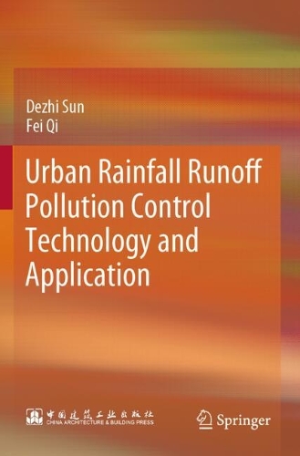 Urban Rainfall Runoff Pollution Control Technology and Application.
