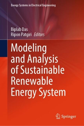 Modeling and Analysis of Sustainable Renewable Energy System.