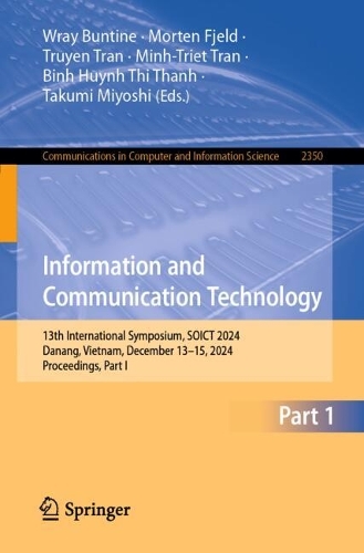 Information and Communication Technology: 13th International Symposium, SOICT 2024, Danang, Vietnam, December 13-15, 2024, Proceedings, Part I.