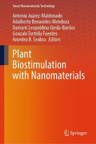 Plant Biostimulation with Nanomaterials.