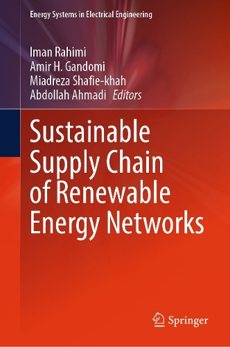 Sustainable Supply Chain of Renewable Energy Networks.