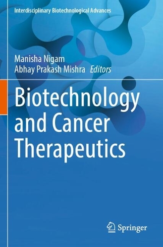 Biotechnology and Cancer Therapeutics.