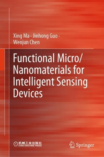 Functional Micro/Nanomaterials for Intelligent Sensing Devices.
