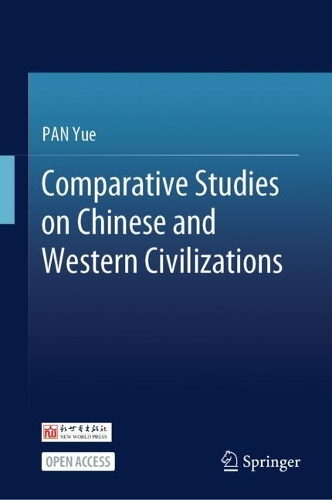 Comparative Studies on Chinese and Western Civilizations.