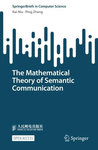 The Mathematical Theory of Semantic Communication.