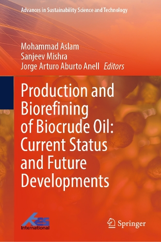 Production and Biorefining of Biocrude Oil: Current Status and Future Developments.
