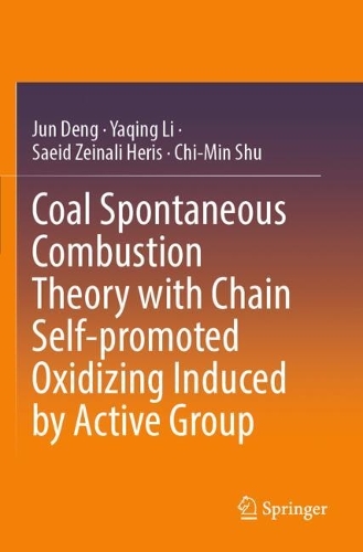 Coal Spontaneous Combustion Theory with Chain Self-promoted Oxidizing Induced by Active Group.