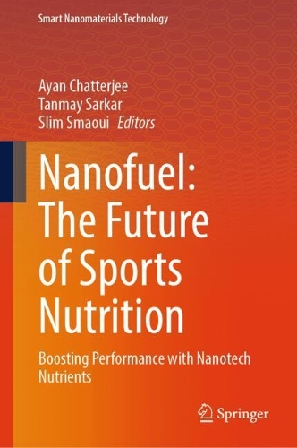 Nanofuel: The Future of Sports Nutrition: Boosting Performance with Nanotech Nutrients.