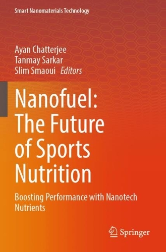 Nanofuel: The Future of Sports Nutrition: Boosting Performance with Nanotech Nutrients.