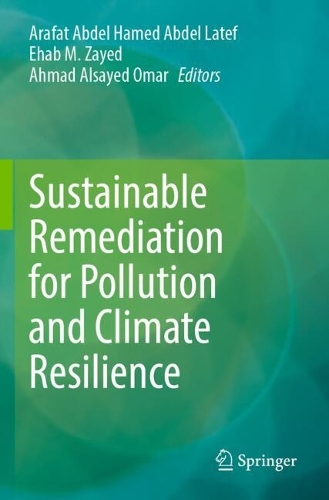 Sustainable Remediation for Pollution and Climate Resilience.