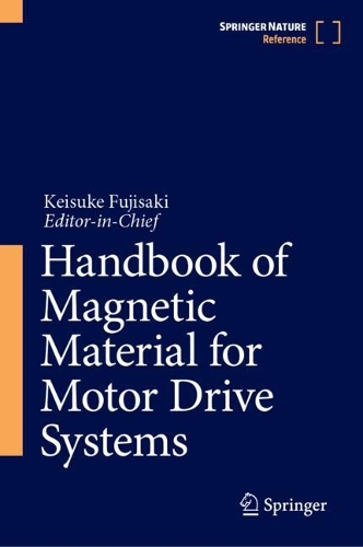 Handbook of Magnetic Material for Motor Drive Systems.