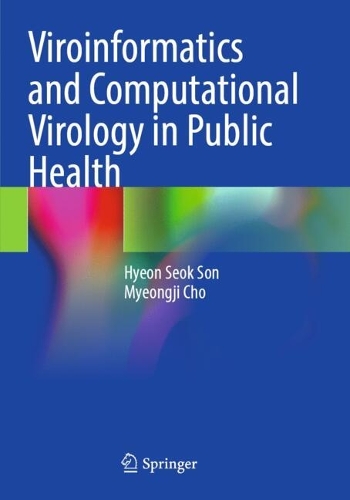 Viroinformatics and Computational Virology in Public Health.