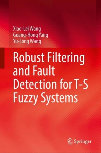 Robust Filtering and Fault Detection for T-S Fuzzy Systems.