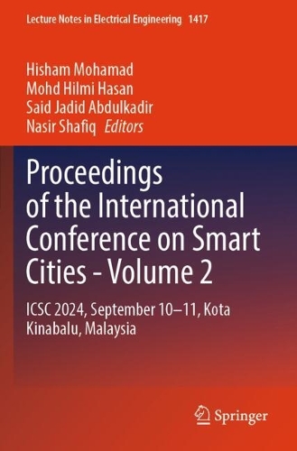 Proceedings of the International Conference on Smart Cities - Volume 2: ICSC 2024, September 10-11, Kota Kinabalu, Malaysia.