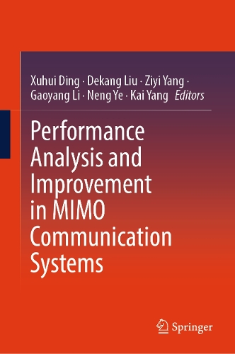 Performance Analysis and Improvement in MIMO Communication Systems.