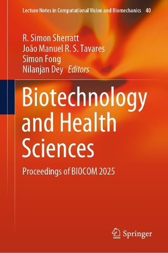 Biotechnology and Health Sciences: Proceedings of BIOCOM 2025.