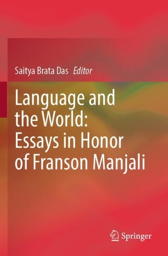 Language and the World: Essays in Honor of Franson Manjali.