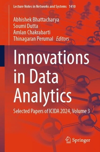 Innovations in Data Analytics: Selected Papers of ICIDA 2024, Volume 3.