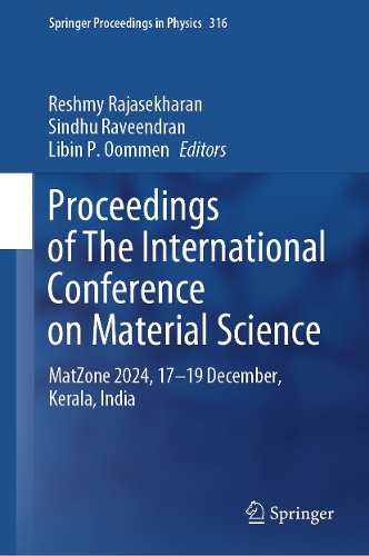 Proceedings of The International Conference on Material Science: MatZone-2024, 17-19 December, Kerala, India.