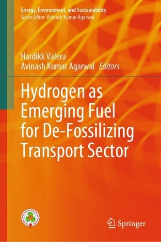 Hydrogen as Emerging Fuel for De-Fossilizing Transport Sector.