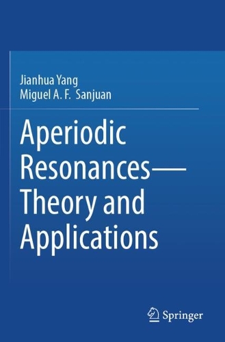 Aperiodic Resonances - Theory and Applications.