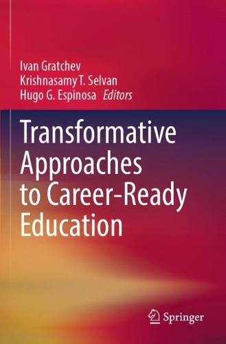 Transformative Approaches to Career-Ready Education.