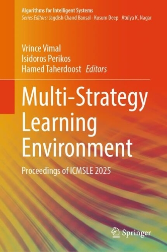 Multi-Strategy Learning Environment: Proceedings of ICMSLE 2025.