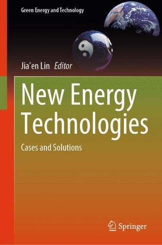 New Energy Technologies: Cases and Solutions.