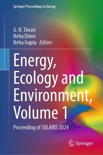Energy, Ecology and Environment, Volume 1: Proceeding of SOLARIS 2024.