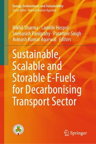 Sustainable, Scalable and Storable E-Fuels for Decarbonising Transport Sector.