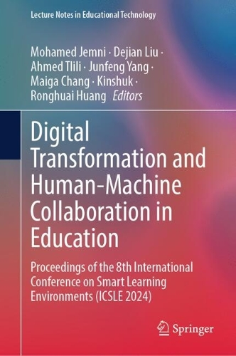 Digital Transformation and Human-Machine Collaboration in Education