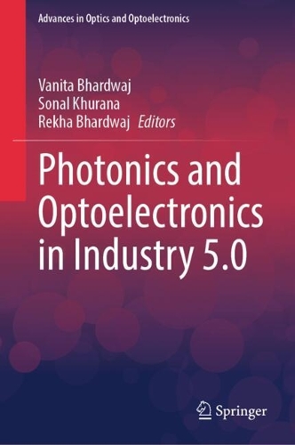 Photonics and Optoelectronics in Industry 5.0.