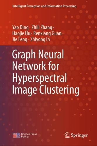 Graph Neural Network for Hyperspectral Image Clustering.
