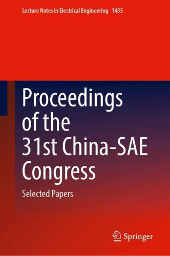 Proceedings of the 31st China-SAE Congress: Selected Papers.