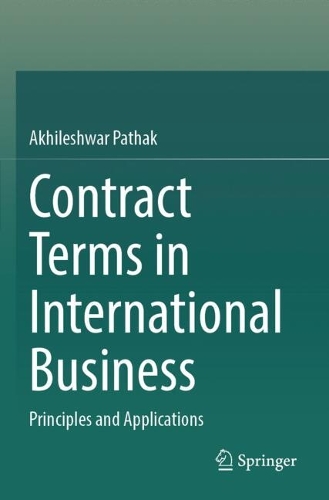 Contract Terms in International Business: Principles and Applications.