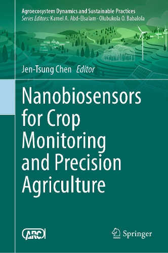 Nanobiosensors for Crop Monitoring and Precision Agriculture.