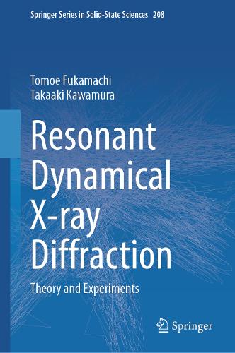 Resonant Dynamical X-ray Diffraction: Theory and Experiments.
