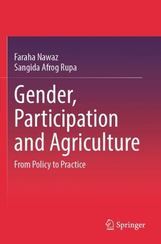Gender, Participation and Agriculture: From Policy to Practice.