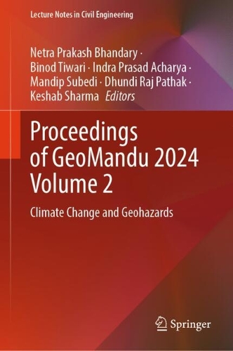 Proceedings of GeoMandu 2024 Volume 2: Climate Change and Geohazards.