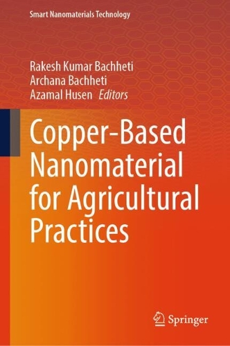 Copper-Based Nanomaterial for Agricultural Practices.
