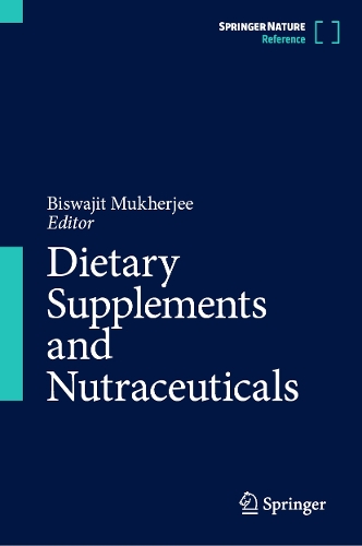 Dietary Supplements and Nutraceuticals.