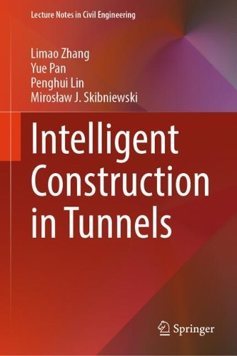 Intelligent Construction in Tunnels.