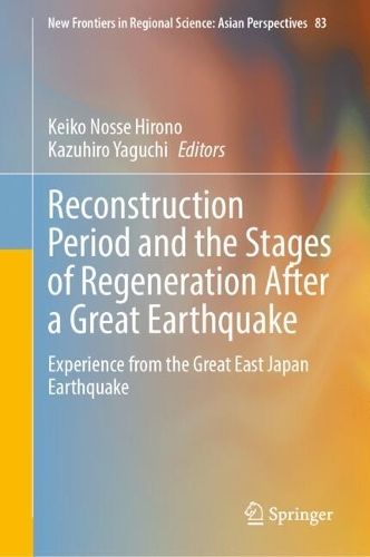 Reconstruction Period and the Stages of Regeneration After a Great Earthquake